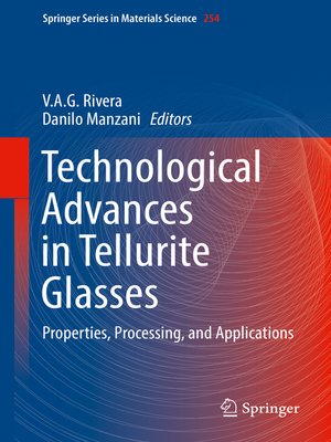 cover image of Technological Advances in Tellurite Glasses